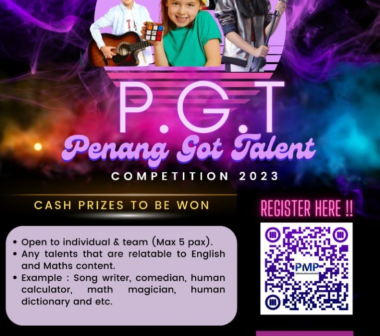 Penang Got Talent (PGT) Competition 2023
